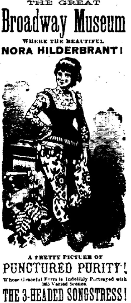 Nora Hildebrandt, tattooed lady with Bunnell's Great Museum. 1883 Sept 18 The St. Lawrence Plain Dealer pg. 1